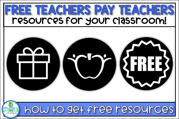 How to Get Free Teachers Pay Teachers Resources - Appletastic Learning